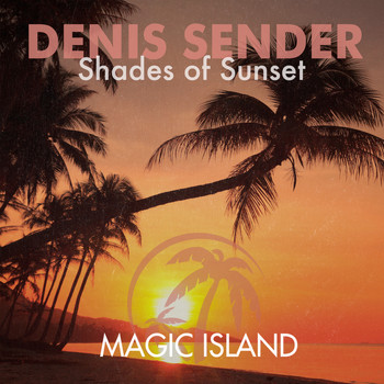 Denis Sender - Shades of Sunset