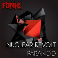 Nuclear Revolt - Paranoid