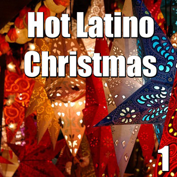 Various Artists - Hot Latino Christmas, Vol. 1