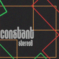 stereo8 - Constant