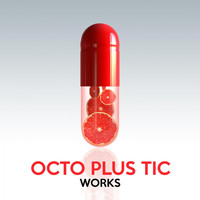 Octo Plus Tic - Octo Plus Tic Works