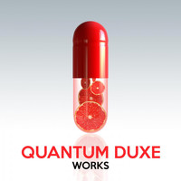Quantum Duxe - Quantum Duxe Works
