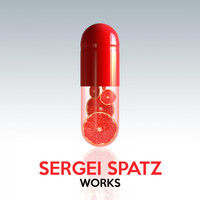 Sergei Spatz - Sergei Spatz Works