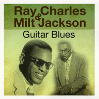 Ray Charles & Milt Jackson - Guitar Blues