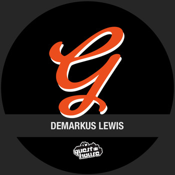 Demarkus Lewis - Make My Body Werk