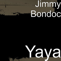 Jimmy Bondoc - Yaya