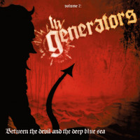 The Generators - Between the Devil and the Deep Blue Sea