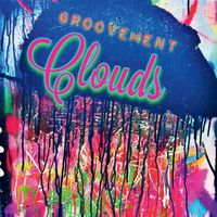 Groovement - Clouds