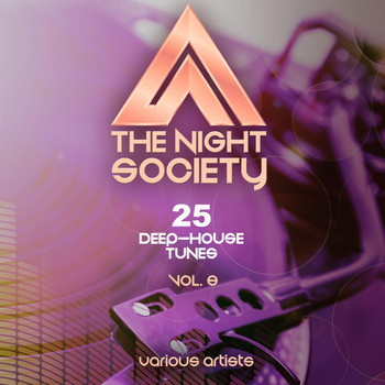 Various Artists - The Night Society, Vol. 8 (25 Deep-House Tunes)