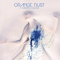 Orange Dust - A Bursting Colour