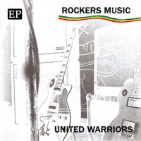 United Warriors - Rockers Music EP