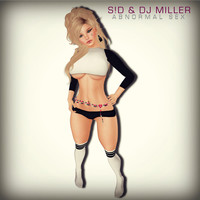 S!d & DJ Miller - Abnormal Sex