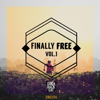 Various Artists - Finally Free, Vol. 1