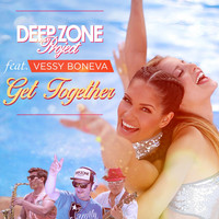 Deep Zone Project feat. Vessy Boneva - Get Together