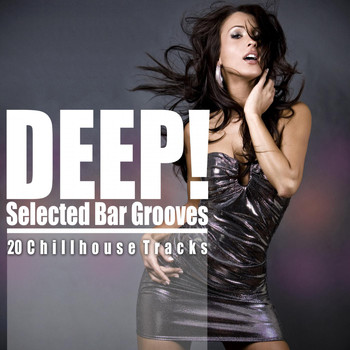 Various Artists - Deep! (Selected Bar Grooves)