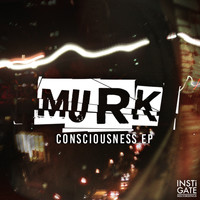 Murk - Consciousness