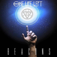 One Life Left - Beacons