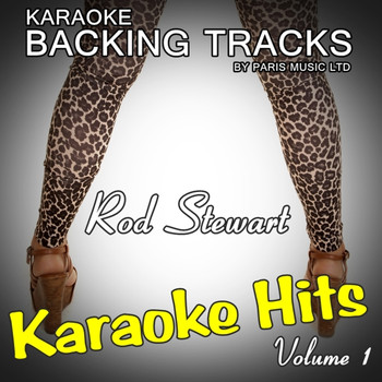 Paris Music - Karaoke Hits Rod Stewart, Vol. 1