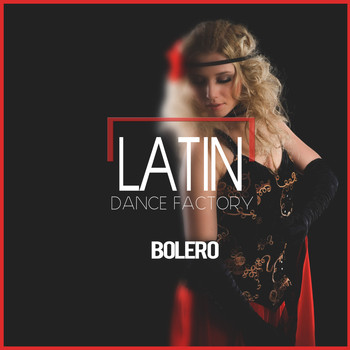 Various Artists - Latin Dance Factory: Bolero