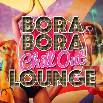 Cafe Tahiti Bora Bora|Lounge Music|Lounge Music Club Dj - Bora Bora Chill out Lounge