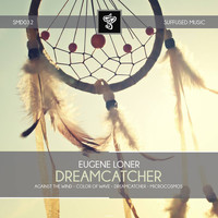 Eugene Loner - Dreamcatcher