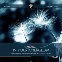 Andrez - In Your Afterglow