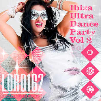Various Artists - Ibiza Ultra Dance Party, Vol. 2