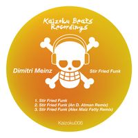 Dimitri Meinz - Stir Fried Funk (Explicit)