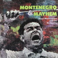 Hugo Montenegro - Montenegro & Mayhem