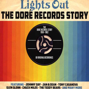Various Artists - Lights Out The Dore Records Story 1958-1962