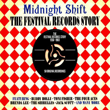 Various Artists - Midnight Shift The Festival Records Story 1958-1960