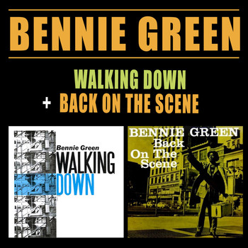 Bennie Green - Walking Down + Back on the Scene