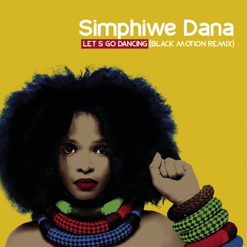 Simphiwe Dana - Let's go Dancing (Black Motion Remix)