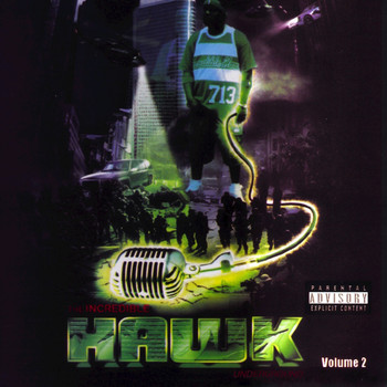 H.A.W.K. - The Incredible Hawk, Vol. 2 (Explicit)