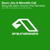 Boom Jinx & Meredith Call - Bring Me Back Around