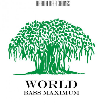 World - Bass Maximum