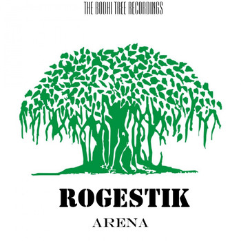Rogestik - Arena