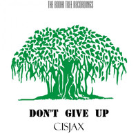 Cisjax - Don't Give Up