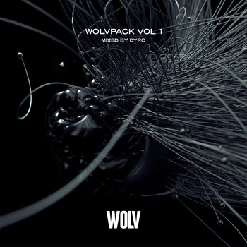 Dyro - WOLVPACK, Vol. 1