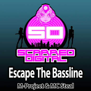 M-Project Feat. MC Steal - Escape The Bassline