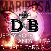 Jerry Ropero, Andy Silva Feat Desiree Cardia - Mariposa