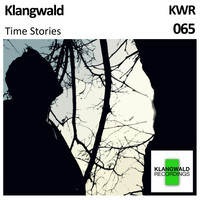 Klangwald - Time Stories