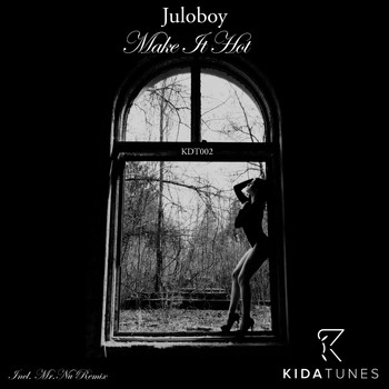 Juloboy - Make It Hot