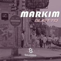 Markim - Guetto