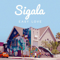 Sigala - Easy Love (EP)