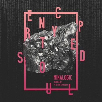 Mikalogic - Encrypted Soul
