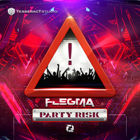 Flegma - Party Risk