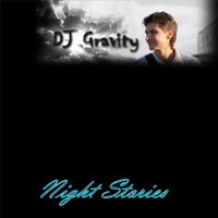 DJ Gravity - Night Stories