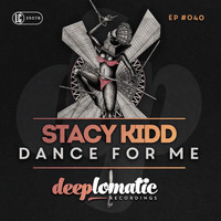 Stacy Kidd - Dance For Me