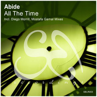 Abide - All The Time